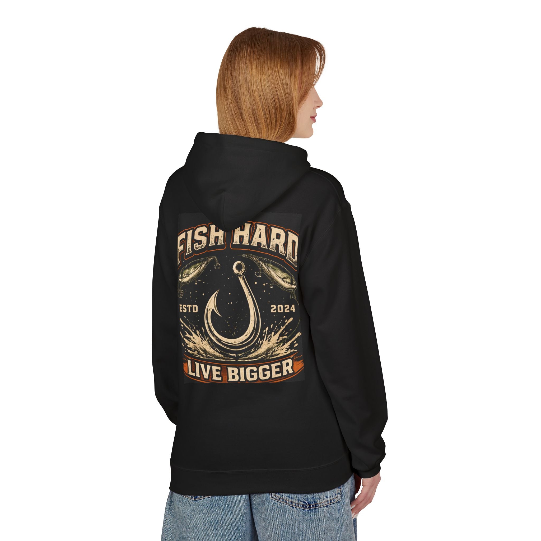 Fishing Hoodie — "Fish Hard, Live Bigger" Hook Graphic